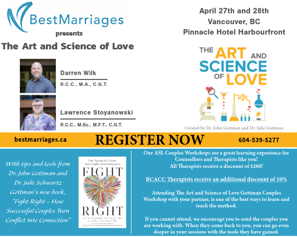 Attention Therapists: Register Now for The Art and Science of Love - a Gottman’s Couples Therapy Workshop and receive an additional 10% BCACC Discount